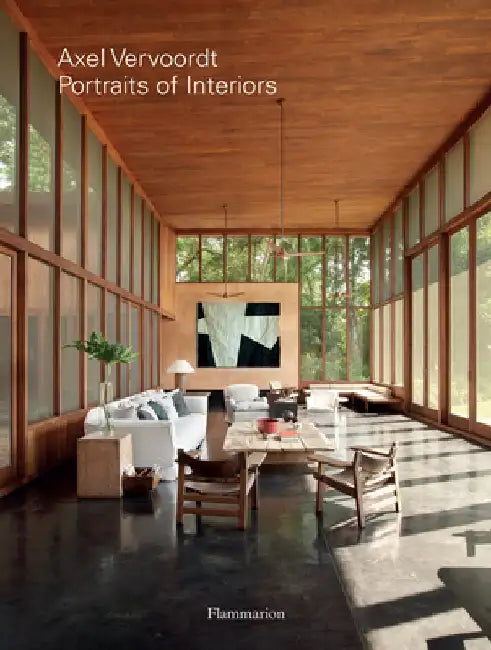 Axel Vervoordt: Portraits of Interiors by Axel Vervoordt