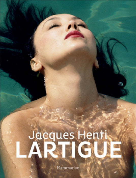 The Best of Jacques-Henri Lartigue