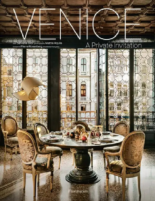 Venice: A Private Invitation by Servane Giol