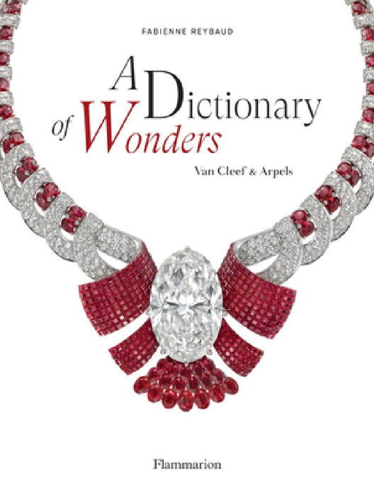 A Dictionary of Wonders: Van Cleef and Arpels