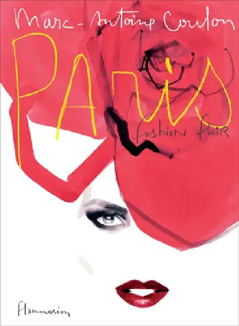 Paris: Fashion Flair by Marc-Antoine Coulon