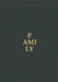 Family: A Contemporary Portrait by Magnum Photos and Guest Artists by Magnum Photos and Guest Artists