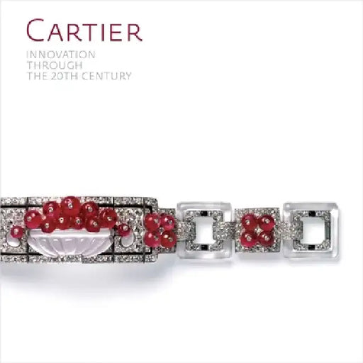 Cartier: Innovation Through the 20th Century by François Chaille