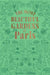 The Most Beautiful Gardens of Paris by Stéphane Marie
