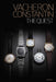 Vacheron Constantin: The Quest by Vacheron Constantin