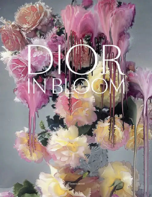 Dior: For the Love of Flowers by Alain Stella