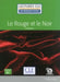 Le rouge et le noir - Niveau 3/B1 + Audio by Stendhal