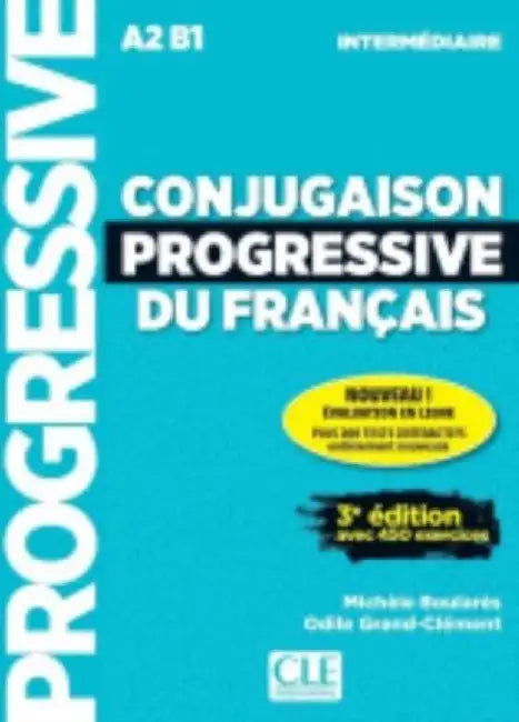 Conjugaison progressive du francais - Niveau intermediaire (A2/B1) + CD by Odile Grand-Clement