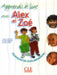 Apprends a Lire Avec Alex Et Zoe by Subtil