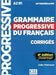 Grammaire progressive du francais - Niveau intermediaire (A2/B1) - Corriges