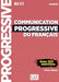 Communication progressive du francais: Niveau avance (B2/C1) + CD by Claire Miquel
