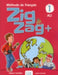 Zigzag+ 1: Niveau A1.1 - Livre de l'eleve + CD by Helene Vanthier