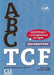 ABC TCF - Tous niveaux + Audio telechargeable by Bruno Megre