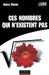 Ces nombres qui n'existent pas by Barry Mazur