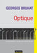 Optique - 6ème édition by Georges Bruhat, Alfred Kastler