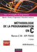 Méthodologie de la programmation en C - 4e éd - Norme C 99 - API POSIX: Méthodologie de la programmation en C by Achille Braquelaire