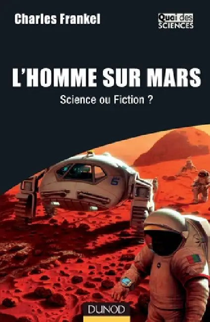 L'Homme sur Mars - Science ou Fiction ?: Science ou Fiction ? by Charles Frankel