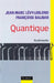 Quantique, rudiments by Jean-Marc Lévy-Leblond, Françoise Balibar