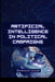 Artificial Intelligence in Political Campaigns by Emmanuel Joseph