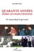 Quarante années parmi les francophones: Un intrus dans le pré-carré by Nureldin Satti