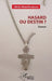 Hasard ou destin ? by Adrien Mpani Matungulu