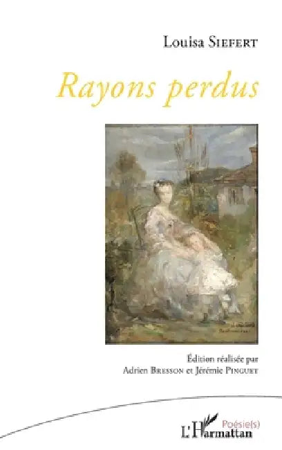 Rayons perdus by Jérémie Pinguet, Bresson Adrien