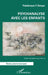 Psychanalyse avec les enfants by Frédérique Berger