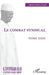Le combat syndical: Tome XXIX by Ahmed Sékou Toure