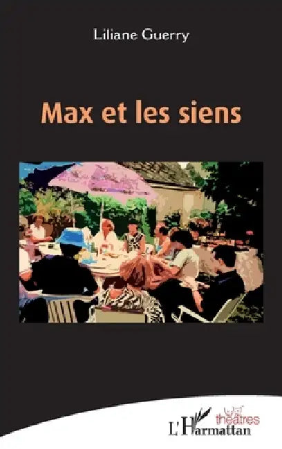 Max et les siens by Liliane Guerry