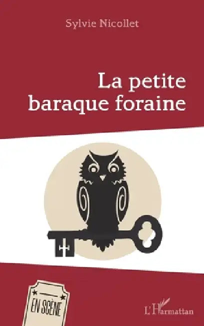 La petite baraque foraine by Sylvie Nicollet