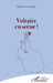 Voltaire en scène ! by Barbara LeCompte