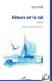 Ailleurs est le ciel by Jasna Samic