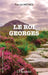 Le Roi Georges by Patrick Mothes