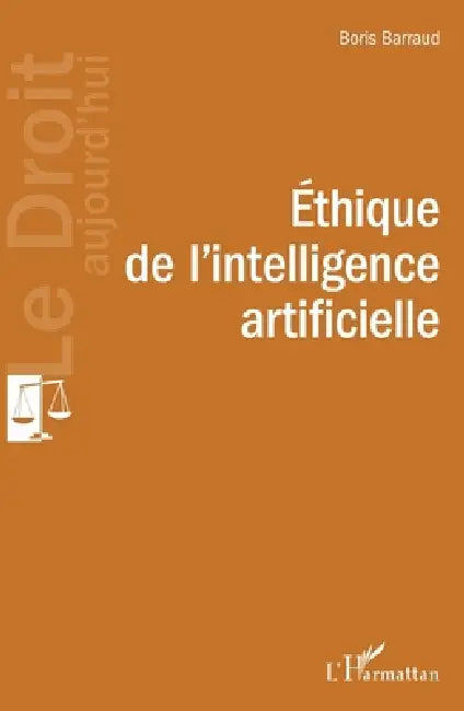 Éthique de l'intelligence artificielle by Boris Barraud