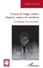 Contes de loups, contes d'ogres, contes de sorcières: La fabrique des méchants by Barcelo-Hermant Eva