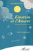Einstein et l'Amant by Rouhollah Hosseini