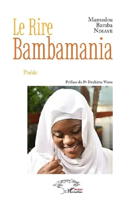 Le Rire Bambamania by Mamadou Bamba Ndiaye