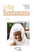Le Rire Bambamania by Mamadou Bamba Ndiaye