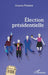 Élection présidentielle by Joanna Pomian