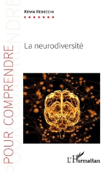 La neurodiversité by Kevin Rebecchi