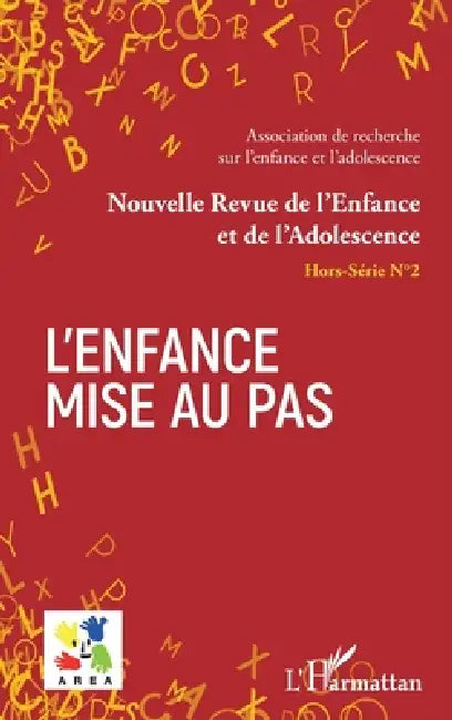 l'enfance mise au pas: Hors-série n°2 by Emmanuelle Granier