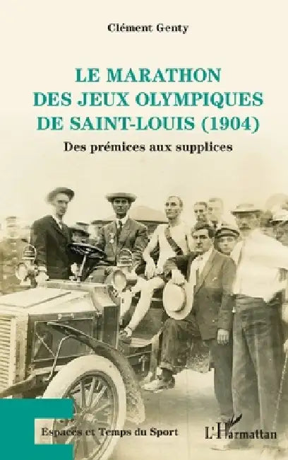 Le marathon des Jeux Olympiques de Saint-Louis (1904) by Genty Clement