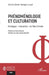 Phénoménologie et culturation: Heidegger interprète de Max Scheler by Antoine-Dover Osongo-Lukadi, Denis Bosomi, Jean-Claude Bourdin