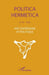 Art, ésotérisme et politique by Jean-Pierre Brach