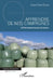 Apprendre de nos campagnes: De fructueuses leçons de choses... by Jean Yves Quay
