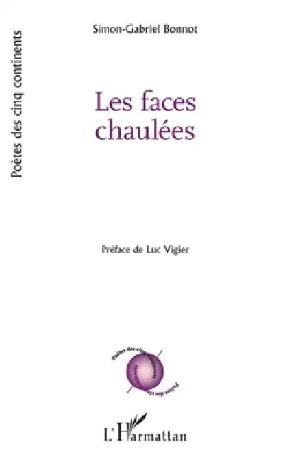 Les faces chaulées by Bonnot Simon-Gabriel