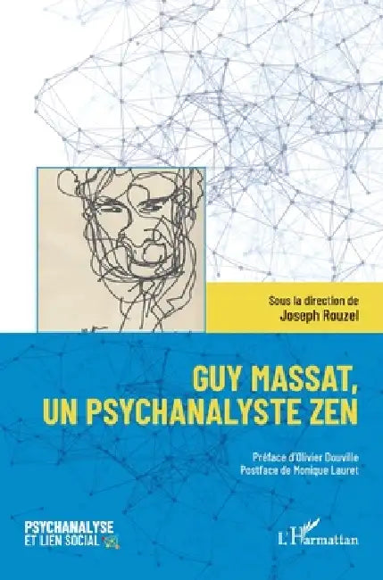 Guy Massat, un psychanalyste zen by Joseph Rouzel