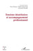 Tensions identitaires et accompagnement professionnel by Obertelli Patrick, Pascal Roquet, Valerie Cohen Scali