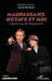 Maupassant, Octave et moi: d'après Guy de Maupassant by Sylvie Blotnikas