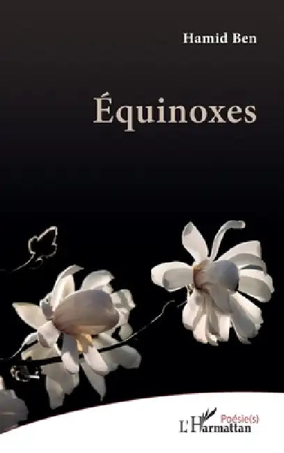 Équinoxes by Hamid Ben